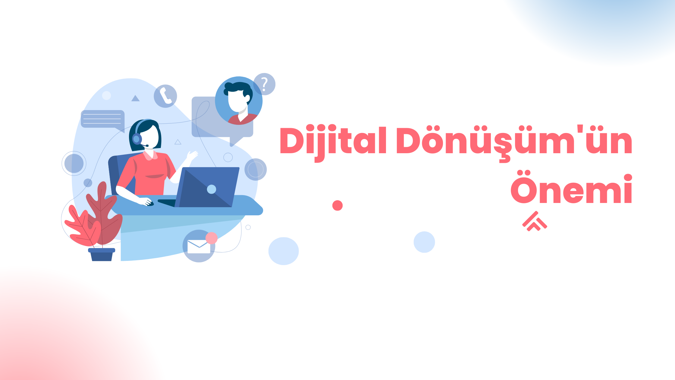 Dijital Dönüşüm'ün Önemi - İşletmeler İçin Teknoloji Entegrasyonu